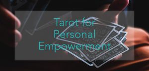 tarot for personal empowerment