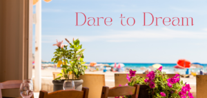 dare to dream header